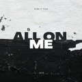 ALL ON ME (Explicit)