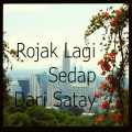 Rojak Lagi Sedap Dari Satay