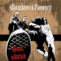 Flowery、4 Hombres、Robert Telčer - Put