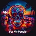 VN - For My People