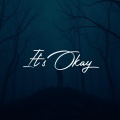 its okay