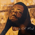 Rod Wave - Peace Of Mind