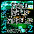 Fred Been Stoned、iGod - Roll Call