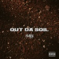 1Shista - Out Da Soil
