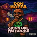 Grind Like I'm Broke (Explicit)