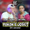 Denny Caknan、Cak Sodiq - Pokok'e Joget