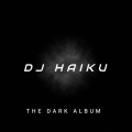 Dj Haiku - The 4th Wall