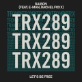 Saison、E-man、Rachel Foxx - Let's Be Free