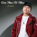 Le Sang、Ngọc Thảo - Nếu Anh Đừng Hẹn