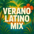 Verano Latino Mix