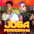 Joga Pervesinha (Explicit)