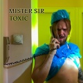 Mister Sir - Toxic