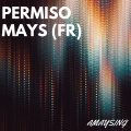 Mays (FR) - Permiso