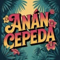 Anan Cepeda - Soñar
