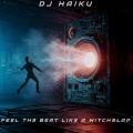 Dj Haiku - Trapped in my Electric
