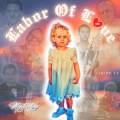 LABOR OF LOVE (Explicit)