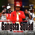 Gangsta Squad (Explicit)