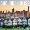 Suburban Bliss