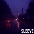 Sleeve - Sleeve