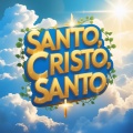 Santo, Cristo, Santo