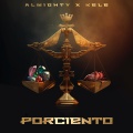 Almighty、Kele - Porciento