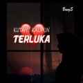 Kutahu Kaupun Terluka