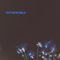 Unthinkable (Explicit)