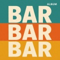 DJ文樂 - Bar Bar Bar