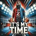 It's My Time