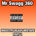 Industry Ready Mixtape Part 2 (Explicit)