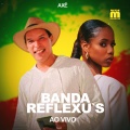 Banda Reflexus Oficial - 5