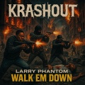 WALK EM DOWN (Explicit)