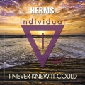 Herms - I Never Knew It Could (Original Mix)