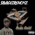 SavageTrenchz - Rose Gold