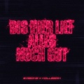 Bis hier lief alles noch gut (Explicit)