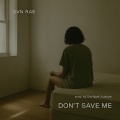 Starflight Solaster、Svn Rae - Don't Save Me