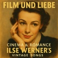 Ilse Werner - Du und ich im Mondenschein