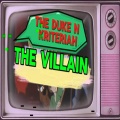 The Villain (feat. The Duke) [Explicit]