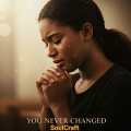 You Never Changed