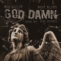 Bad Lvccio (GOD DAMN) (feat. Eljan) [Explicit]