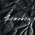 Ray Saetta - Somehow