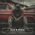 Love & Chaos