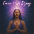 Crown Light Rising