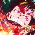 TO THE END