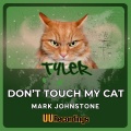 Dont Touch My Cat (Radio Edit)