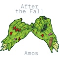 Amos - After the Fall