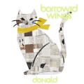 Donald - Borrowed Wings