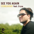 conkarah、Crysa - See You Again