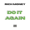 Doit Again (Freestyle) [Explicit]