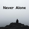 Never Alone